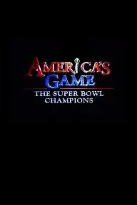 America's Game: The Super Bowl Champions_peliplat
