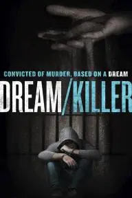 Dream/Killer_peliplat