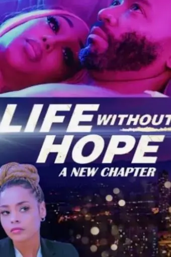 Life Without Hope 2_peliplat