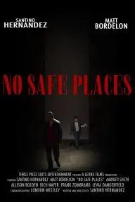 No Safe Places_peliplat