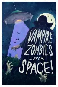 Vampire Zombies... From Space!_peliplat