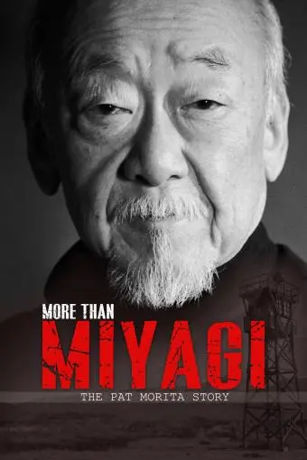 More Than Miyagi: The Pat Morita Story_peliplat