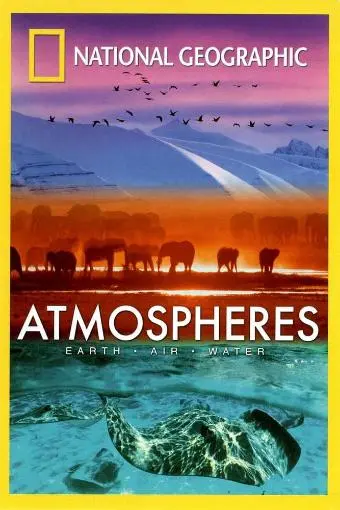 National Geographic: Atmospheres - Earth, Air and Water_peliplat