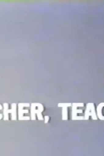 Teacher, Teacher_peliplat