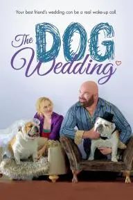 The Dog Wedding_peliplat