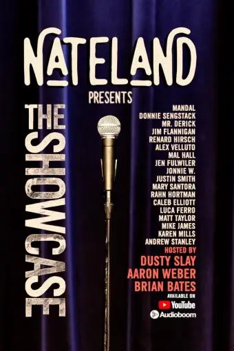 Nateland Presents | the Showcase_peliplat