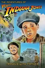 The Adventures of Young Indiana Jones: Travels with Father_peliplat