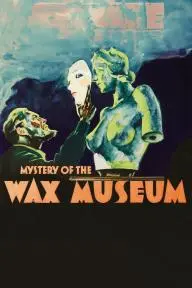 Mystery of the Wax Museum_peliplat