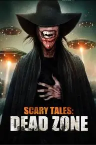 Scary Tales: Dead Zone_peliplat