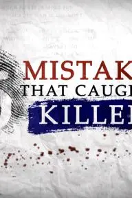 5 Mistakes that Caught a Killer_peliplat