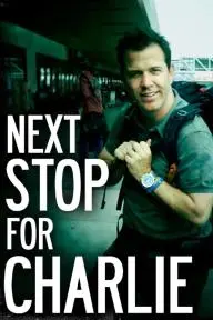 Next Stop for Charlie_peliplat