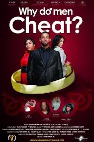 Why Do Men Cheat? The Movie_peliplat