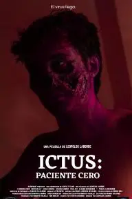 Ictus: Paciente Cero_peliplat