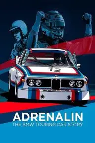 Adrenalin: The BMW Touring Car Story_peliplat