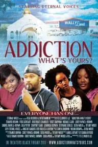 Addiction: What's Yours?_peliplat