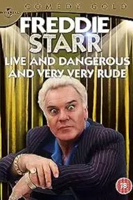 Freddie Starr Live and Dangerous ....and very, very, rude_peliplat