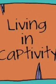 Living in Captivity_peliplat