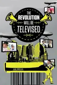 The Revolution Will Be Televised_peliplat