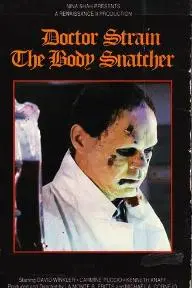 Doctor Strain the Body Snatcher_peliplat