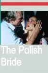 The Polish Bride_peliplat