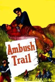 Ambush Trail_peliplat