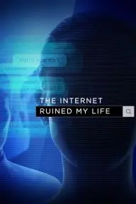 The Internet Ruined My Life_peliplat