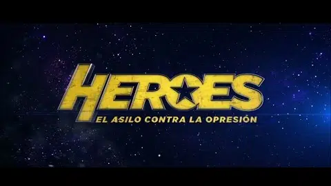 Teaser "Héroes, el asilo contra la opresión"