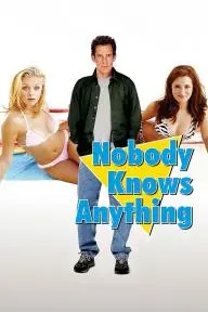 Nobody Knows Anything!_peliplat