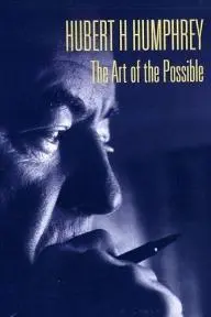 Hubert H Humphrey: The Art of the Possible_peliplat
