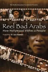 Reel Bad Arabs: How Hollywood Vilifies a People_peliplat