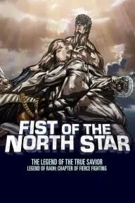 Fist of the North Star: Legend of Raoh - Chapter of Fierce Fighting_peliplat