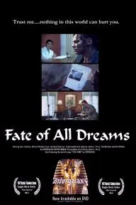 The Fate of All Dreams_peliplat