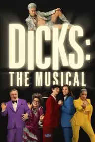 Dicks: The Musical_peliplat