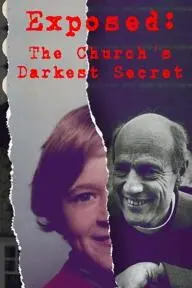 Exposed: The Church's Darkest Secret_peliplat