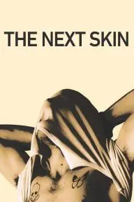 The Next Skin_peliplat