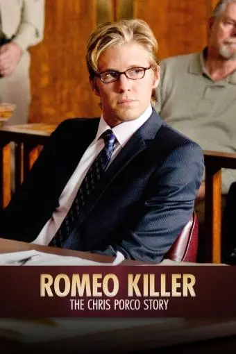 Romeo Killer: The Chris Porco Story_peliplat