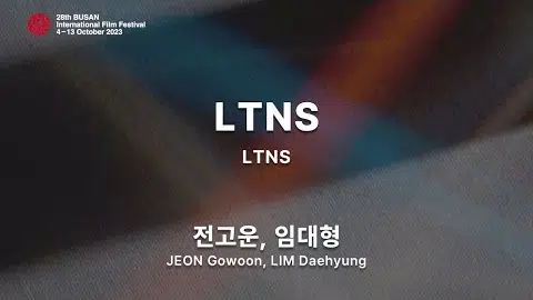 BIFF2023 감독 인사말 | 전고운, 임대형 JEON Gowoon, LIM Daehyung | LTNS