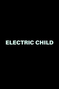 Electric Child_peliplat