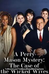 A Perry Mason Mystery: The Case of the Wicked Wives_peliplat