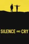 Silence and Cry_peliplat