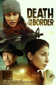 Death on the Border_peliplat