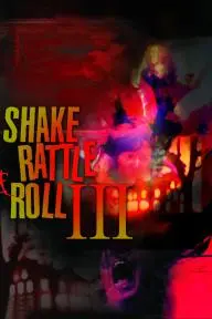 Shake Rattle & Roll III_peliplat