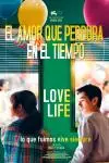 Love Life: Lo que fuimos vive siempre_peliplat