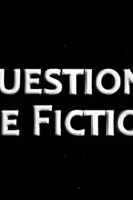 Questions De Fiction_peliplat