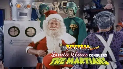 RiffTrax Live: Santa Claus Conquers the Martians (Trailer)