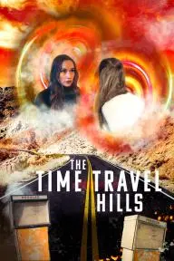 The Time Travel Hills_peliplat