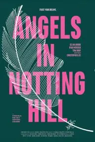 Angels in Notting Hill_peliplat