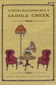 Spend an Evening with Saddle Creek_peliplat