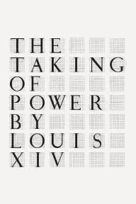 The Taking of Power by Louis XIV_peliplat