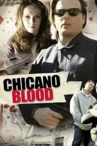 Chicano Blood_peliplat